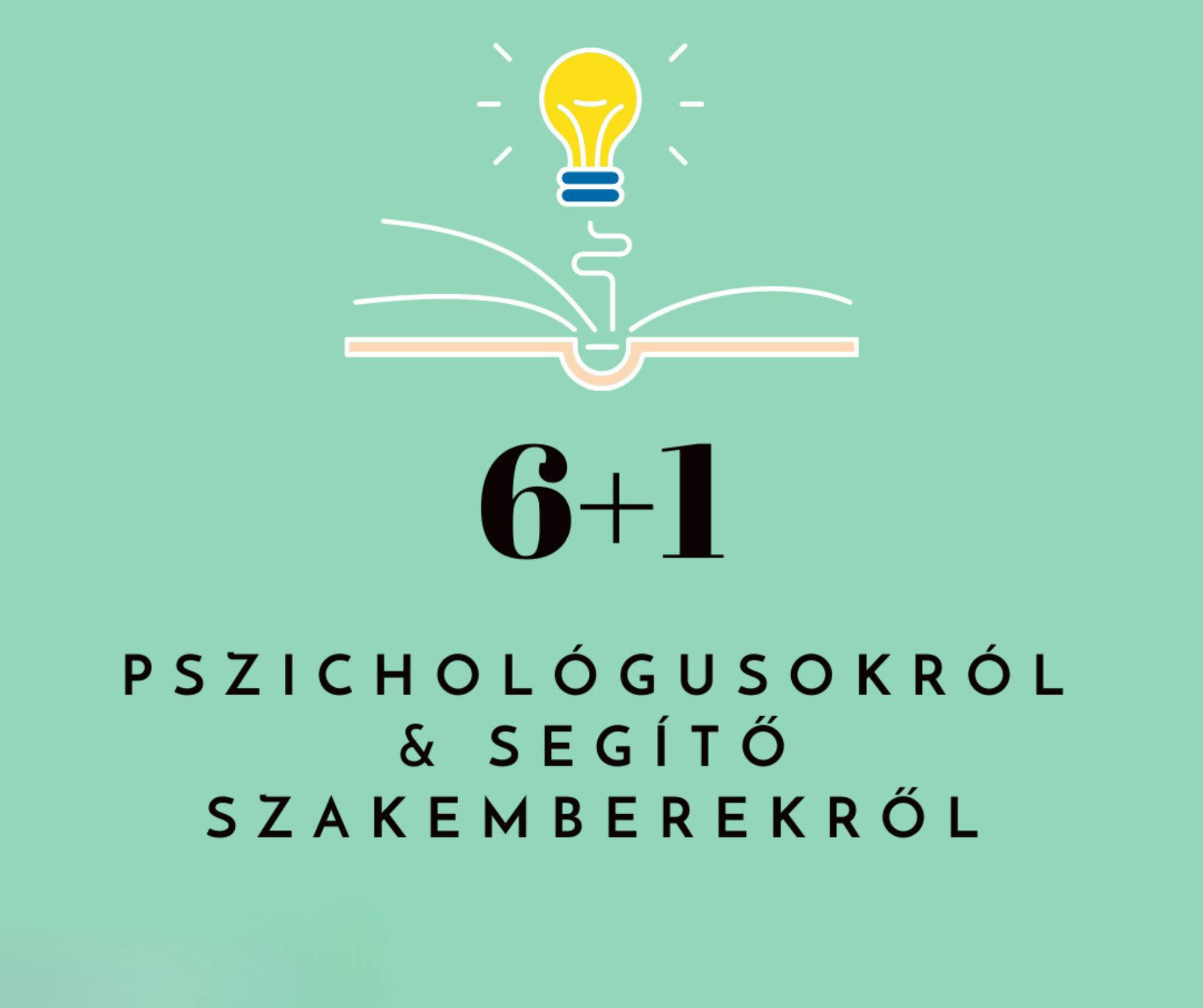 6+1 Tévhit a pszichológusokról, segítő szakemberekről